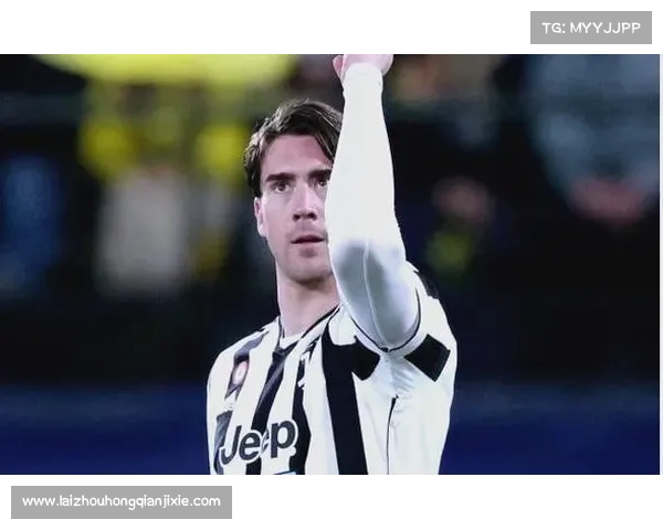 尤文锋线新希望弗拉霍维奇力争找回状态重塑信心